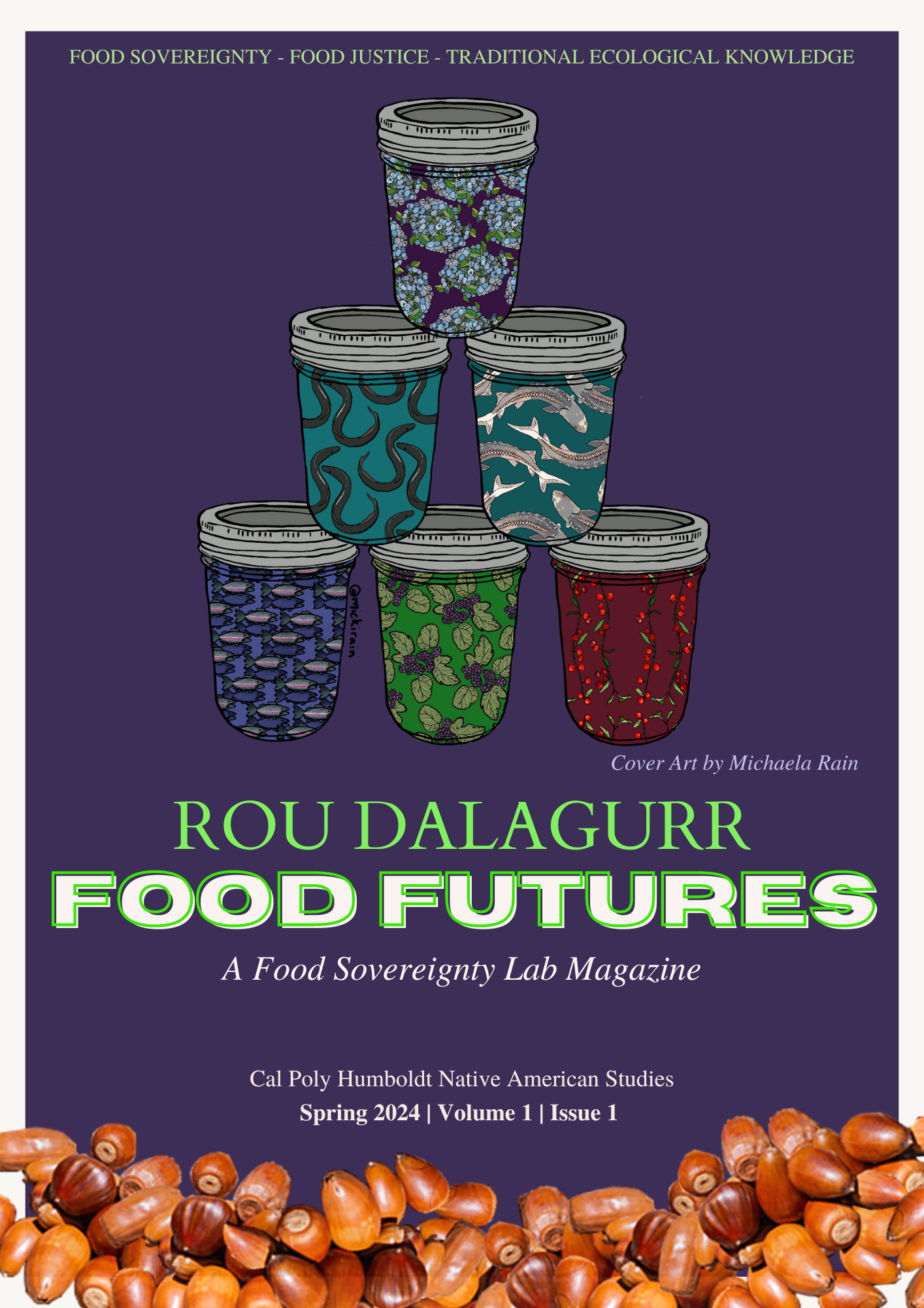 Cover art for the 1st Issue of Food Futures Magazine: Image includes stacked canned foods in an illustrative style with acrons adorning the bottom of the page
